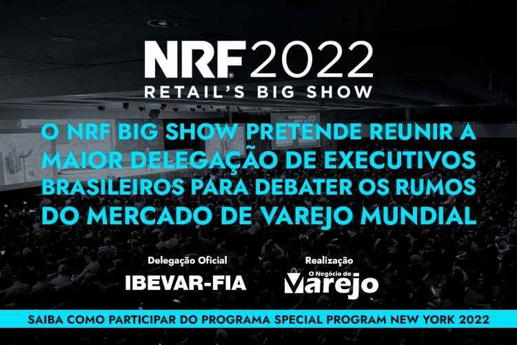 Em 2022 a NRF Big Show deve consolidar o momento da virada do varejo